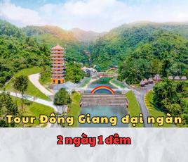 Tour Đông Giang đại ngàn - 2 ngày 1 đêm